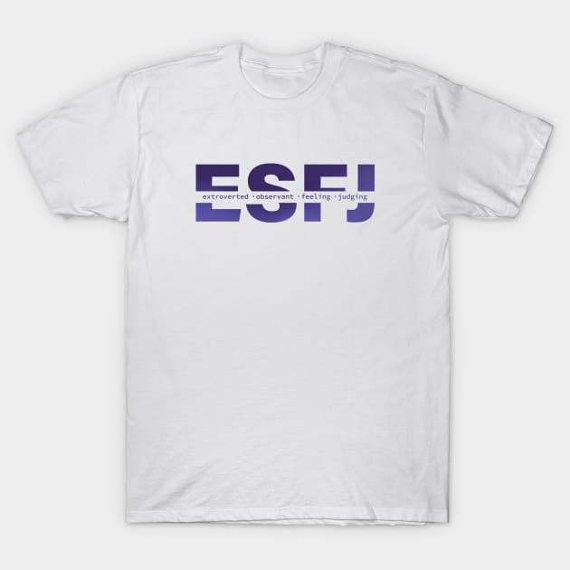 ESFJ Personality T-Shirt by Inspirit Designs